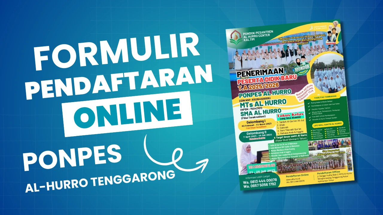 Formulir Pendaftaran Ponpes Al-Hurro Tenggarong